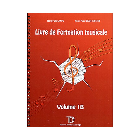 Librairie Musicale Livre De Formation Musicale Vol 1B - Macca Music