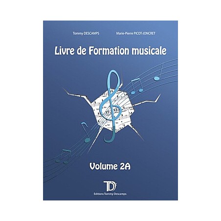 Livre De Formation Musicale Vol 2A - Macca Music