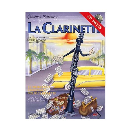 Librairie Musicale LA CLARINETTE COLLECTION DETENTE - Macca Music