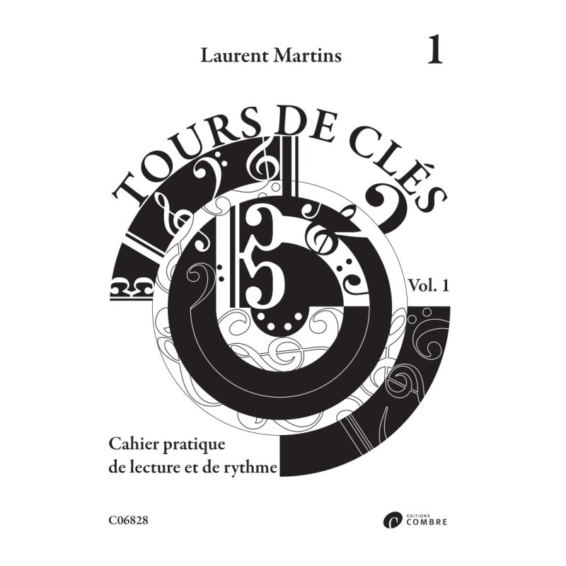 Librairie Musicale Tours De Clés Vol 1 - Laurent Martin - Macca Music Librairie Musicale Tours De Clés Vol 1 - Laurent Martin - Macca Music