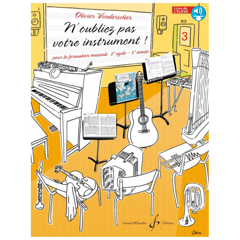 Formation Musicale - N'oubliez pas votre instrument V.3 - Editions Billaudot - Macca Music