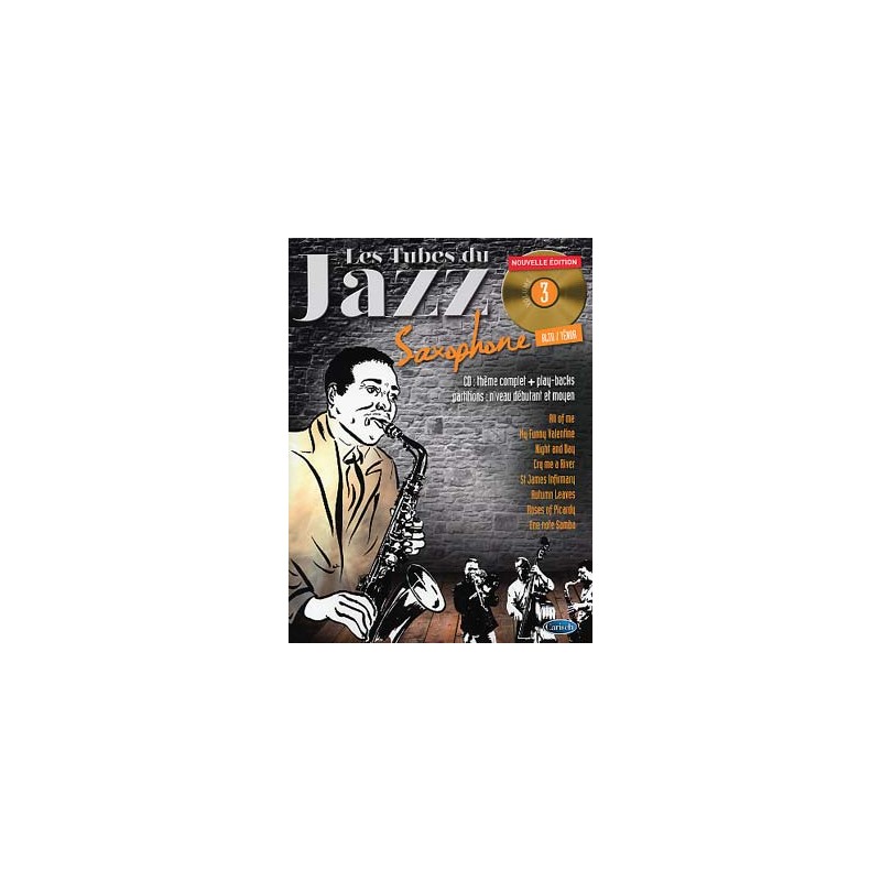 Librairie Musicale LES TUBES DU JAZZ SAXO Volume 3 - Macca Music