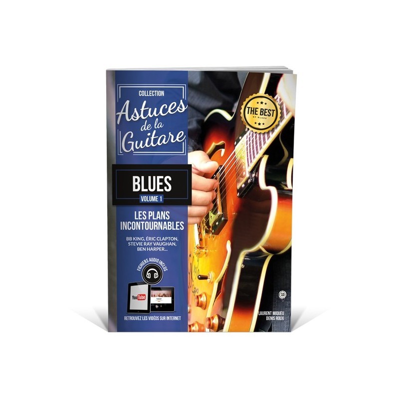 Librairie Musicale ASTUCES De La Guitare Blues Vol1 - Macca Music