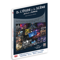 Librairie Musicale DE L'ETUDE A LA SCENE Methode De Batterie - Macca Music