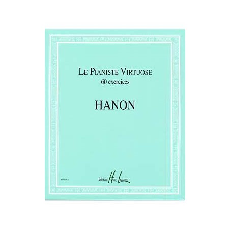 Librairie Musicale LE PIANISTE VIRTUOSE HANON - Macca Music