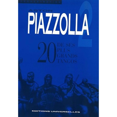 Librairie Musicale ASTOR PIAZOLLA 20 GRANDS TANGOS - Macca Music